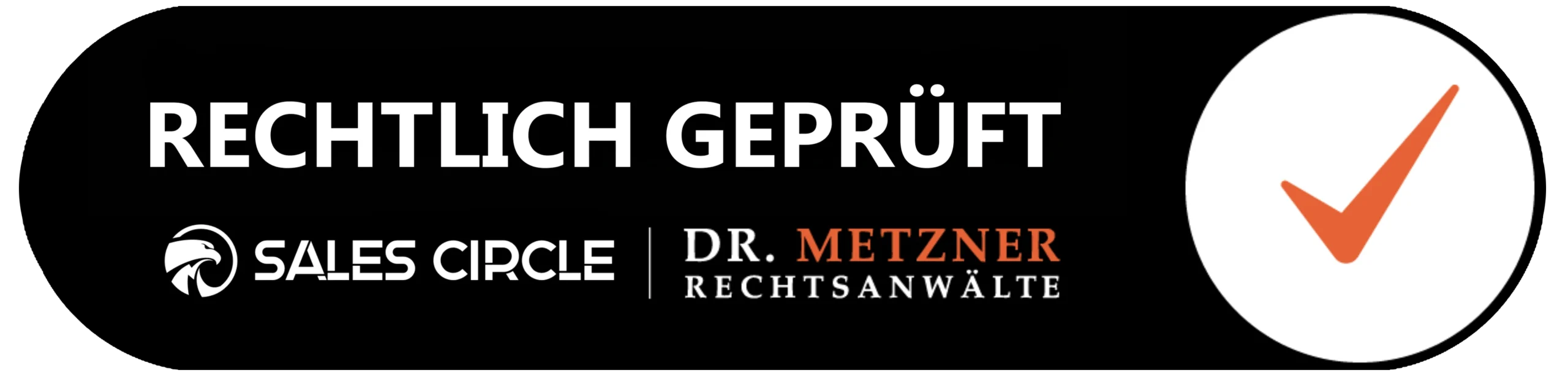 Rechtlich geprüft – Sales Circle | Dr. Metzner Rechtsanwälte